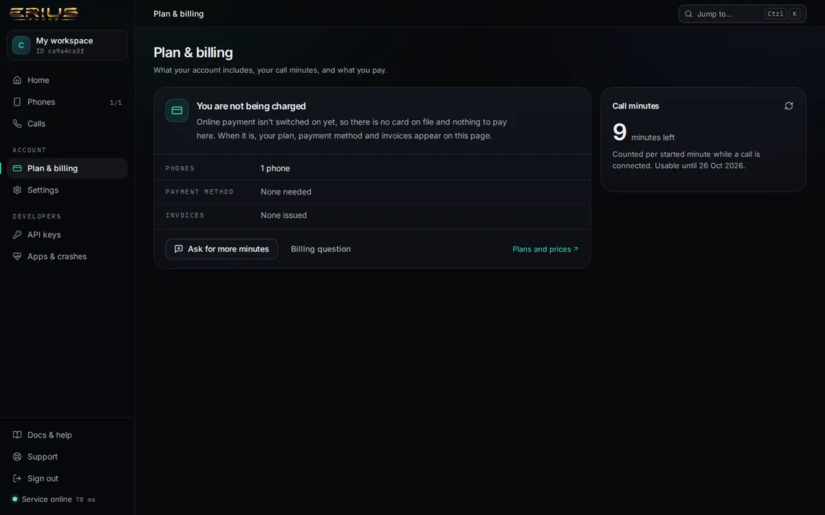 The Plan and billing page: You are not being charged, call minutes left, Ask for more minutes